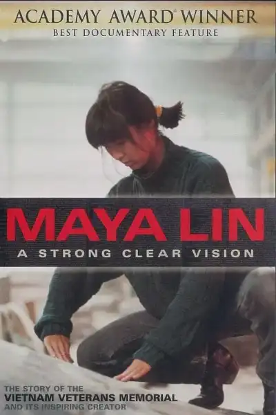 Poster for Maya Lin: A Strong Clear Vision