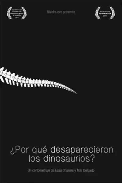 Poster for Why Did the Dinosaurs Disappear?