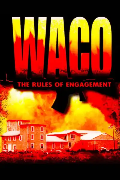 Poster for Waco: The Rules of Engagement