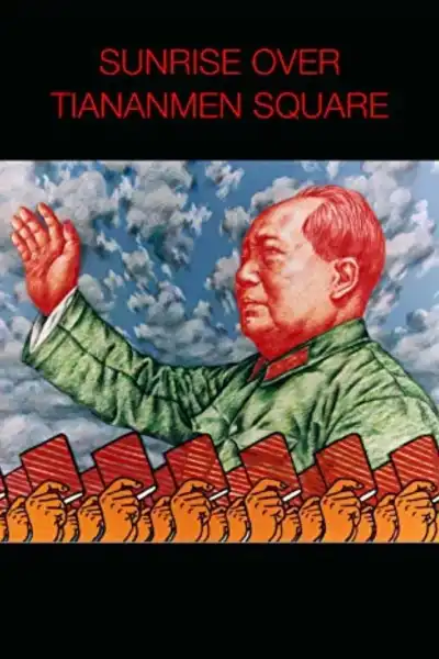 Poster for Sunrise Over Tiananmen Square