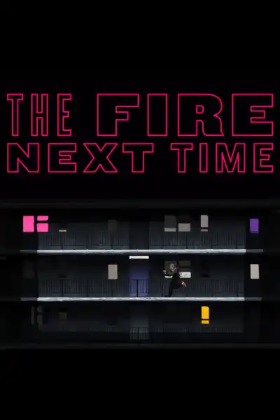 Poster for The Fire Next Time