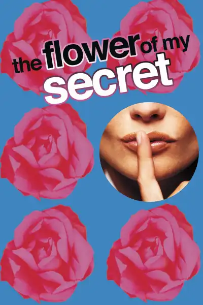 Poster for The Flower of My Secret