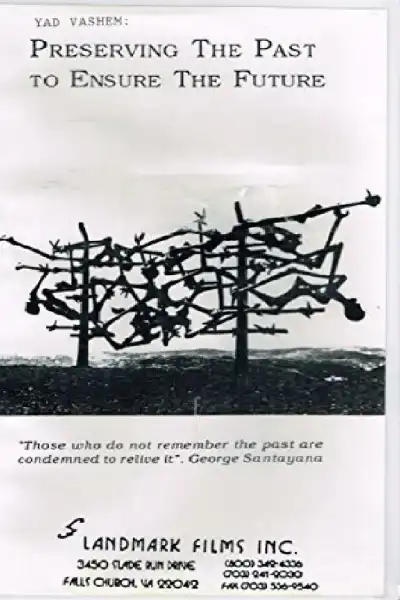 Poster for Yad Vashem: Preserving the Past to Ensure the Future