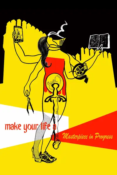 Poster for Make Your Life a Masterpiece in Progress