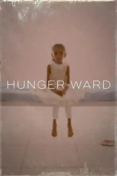 Poster for Hunger Ward