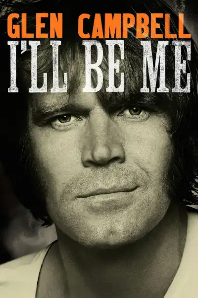 Poster for Glen Campbell: I'll Be Me