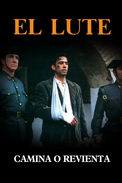 Poster for El Lute: Forge On or Die