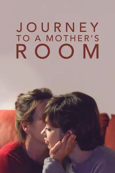 Poster for Journey to a Mother's Room