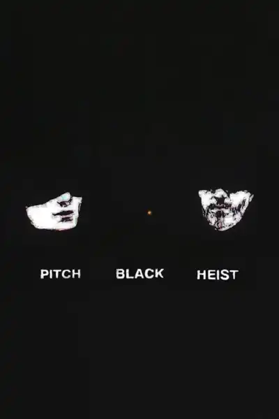 Poster for Pitch Black Heist