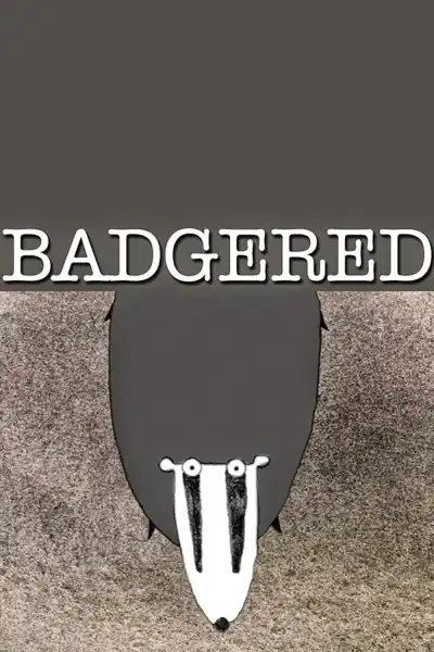 Poster for Badgered