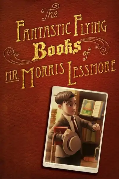 Poster for The Fantastic Flying Books of Mr. Morris Lessmore