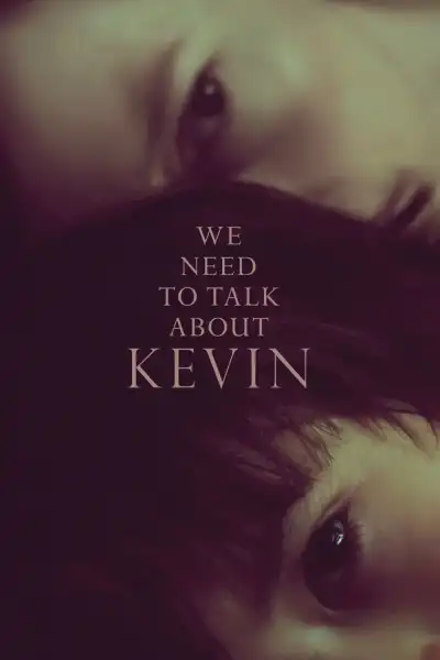 Poster for We Need to Talk About Kevin